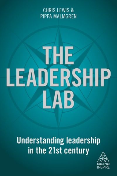 Cover for Chris Lewis · The Leadership Lab: Understanding Leadership in the 21st Century - Kogan Page Inspire (Taschenbuch) (2018)