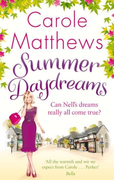 Cover for Carole Matthews · Summer Daydreams: A glorious holiday read from the Sunday Times bestseller (Pocketbok) (2012)