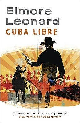 Cover for Elmore Leonard · Cuba Libre (Pocketbok) (2008)