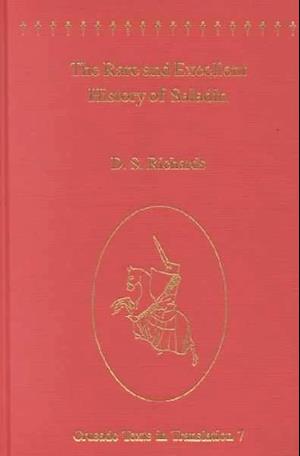 Cover for Baha' al-Din Ibn Shaddad · The Rare and Excellent History of Saladin or al-Nawadir al-Sultaniyya wa'l-Mahasin al-Yusufiyya by Baha' al-Din Ibn Shaddad - Crusade Texts in Translation (Innbunden bok) (2001)