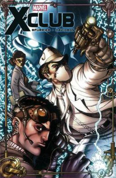 X-men: X-club - Simon Spurrier - Bücher - Marvel Comics - 9780785164432 - 31. Juli 2012