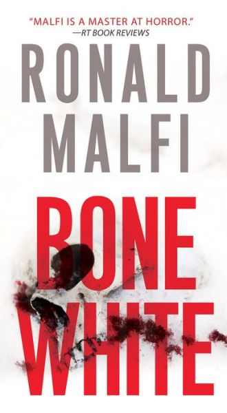 Bone White - Ronald Malfi - Books - Kensington Publishing - 9780786042432 - September 25, 2018