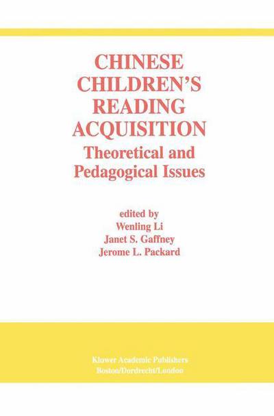 Cover for Wenling Li · Chinese Children's Reading Acquisition: Theoretical and Pedagogical Issues (Hardcover Book) [2002 edition] (2001)