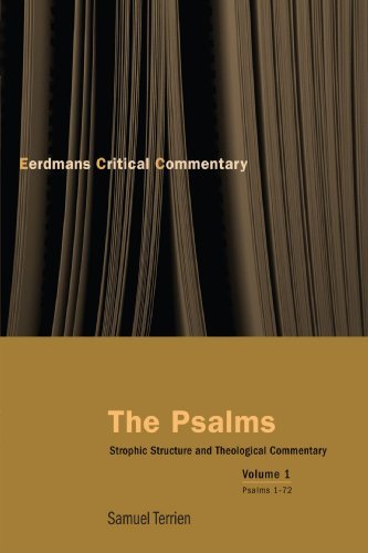 Cover for Samuel Terrien · The Psalms: Strophic Structure and Theological Commentary Volume 1 (Eerdmans Critical Commentary) (Paperback Book) (2003)