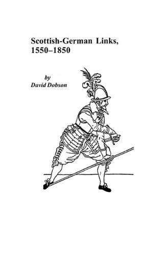 Cover for Kit Dobson · Scottish-german Links, 1550-1850 (Paperback Book) (2009)