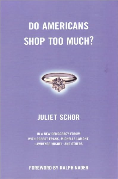 Cover for Juliet Schor · Do Americans Shop Too Much? (Taschenbuch) [First Printing edition] (2000)