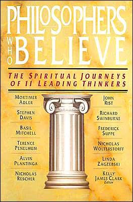 Cover for Clark · Philosophers who Believe (Paperback Bog) (1997)