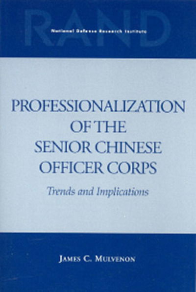 Cover for James C. Mulvenon · Professionalization of the Senior Chinese Officer Corps: Trends and Implications (Paperback Book) (1997)