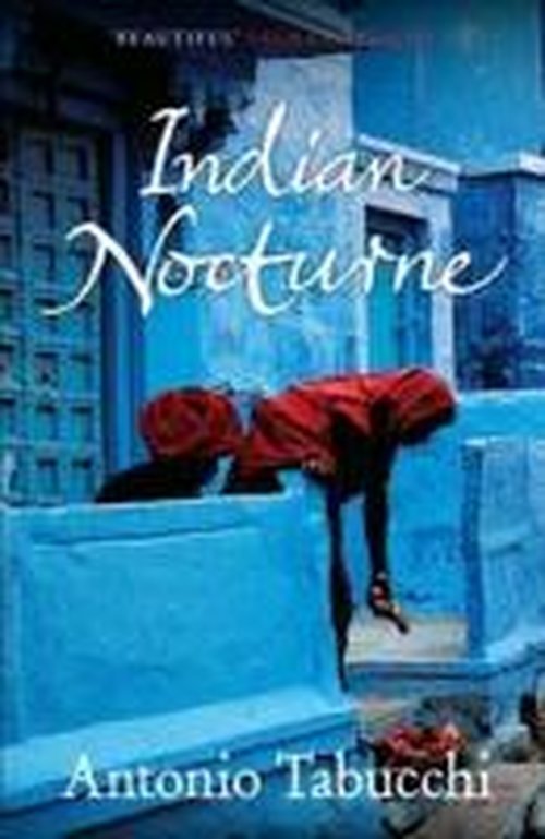 Cover for Antonio Tabucchi · Indian Nocturne (Pocketbok) [Main edition] (2013)