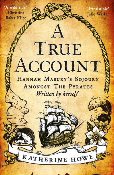 A True Account: A Radio 2 Book Club Pick for Autumn 2023! - Katherine Howe - Books - Oneworld Publications - 9780861547432 - November 23, 2023