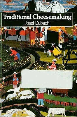 Cover for Josef Dubach · Traditional Cheesemaking: An introduction (Paperback Book) (1989)
