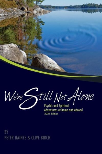 Cover for Peter Haines · We're Still Not Alone (Paperback Book) (2021)