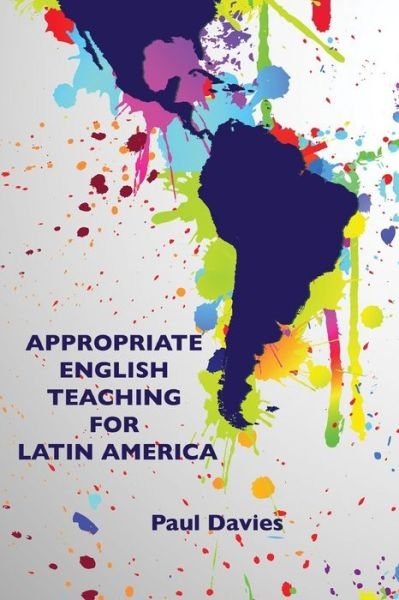 Cover for Paul Davies · Appropriate English Teaching For Latin America (Paperback Bog) (2021)