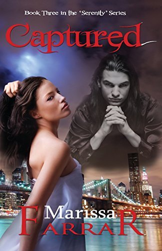 Cover for Marissa Farrar · Captured (Book Three in the 'Serenity' Series) (Paperback Bog) (2014)