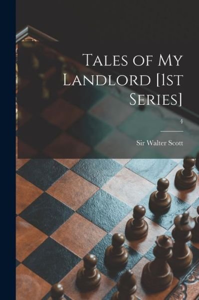Cover for Sir Walter Scott · Tales of My Landlord [1st Series]; 4 (Pocketbok) (2021)