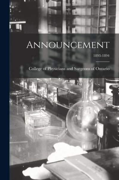 Cover for College of Physicians and Surgeons of · Announcement; 1893-1894 (Paperback Book) (2021)