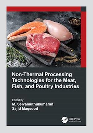 Cover for Non-Thermal Processing Technologies for the Meat, Fish, and Poultry Industries (Paperback Book) (2025)