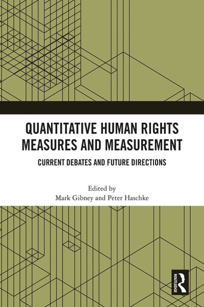 Quantitative Human Rights Measures and Measurement: Current Debates and Future Directions (Paperback Book) (2024)