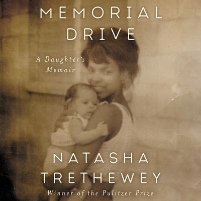 Cover for Natasha Trethewey · Memorial Drive (CD) (2020)