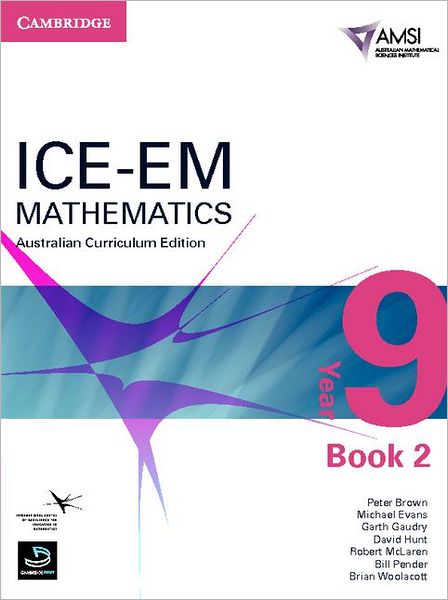 ICE-EM Mathematics Australian Curriculum Edition Year 9 Book 2 - Peter Brown - Books - Cambridge University Press - 9781107648432 - April 1, 2011