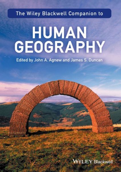 Cover for J Agnew · The Wiley-Blackwell Companion to Human Geography - Wiley Blackwell Companions to Geography (Taschenbuch) (2016)