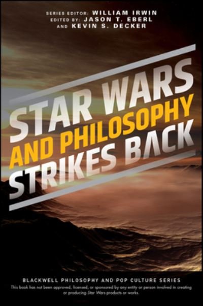 Cover for W Irwin · Star Wars and Philosophy Strikes Back: This Is the Way - The Blackwell Philosophy and Pop Culture Series (Paperback Bog) (2022)