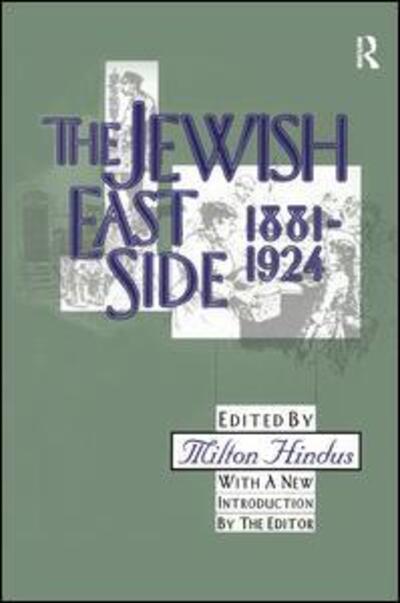 Cover for Arthur N. Wiens · The Jewish East Side: 1881-1924 - The Library of Conservative Thought (Gebundenes Buch) (2018)