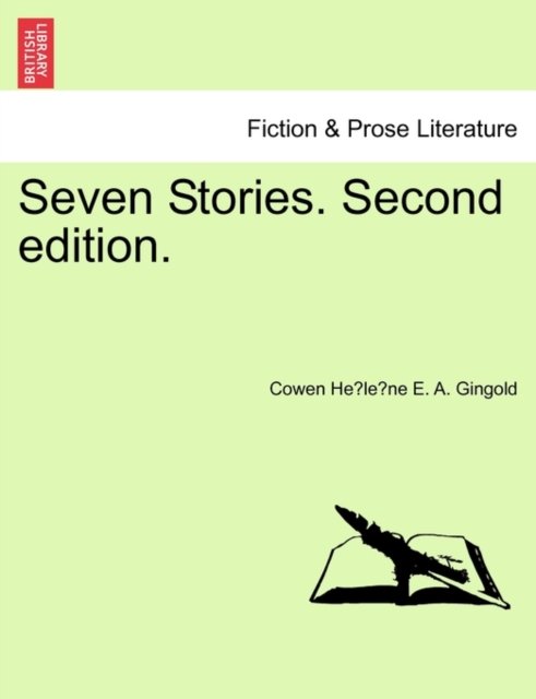 Cover for Cowen He Gingold · Seven Stories. Second Edition. (Taschenbuch) (2011)