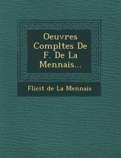 Cover for F Licit · Oeuvres Completes De F. De La Mennais... (Paperback Book) (2012)