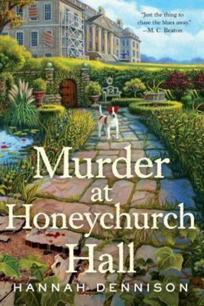 Cover for Hannah Dennison · Murder at Honeychurch Hall: a Mystery (Pocketbok) (2015)