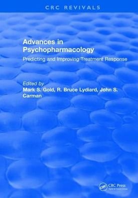 Cover for Mark S. Gold · Advances in Psychopharmacology: Improving Treatment Response (Innbunden bok) (2017)