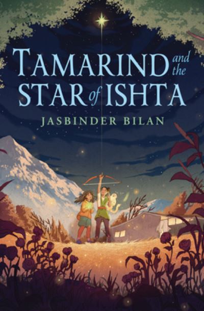 Cover for Jasbinder Bilan · Tamarind and the Star of Ishta (Hardcover Book) (2022)