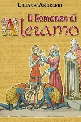 Cover for Liliana Angela Angeleri · IL ROMANZO di ALERAMO (Paperback Book) (2016)