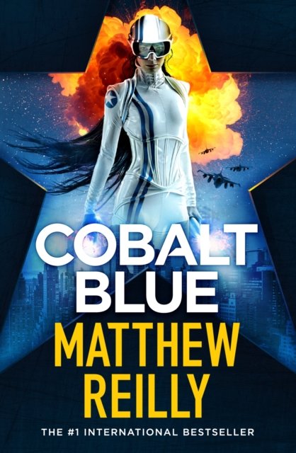 Cover for Matthew Reilly · Cobalt Blue: A heart-pounding action thriller - Includes bonus material! (Paperback Book) (2023)