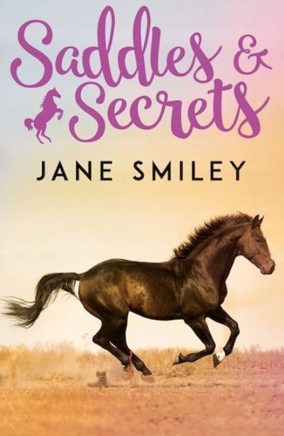 Cover for Jane Smiley · Saddles and Secrets - Riding Lessons (Paperback Book) (2019)