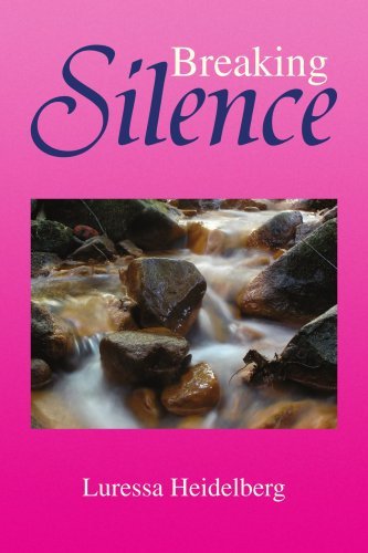 Cover for Luressa Heidelberg · Breaking Silence (Taschenbuch) (2008)