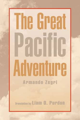 Cover for Liam Purdon · The Great Pacific Adventure (Hardcover Book) (2009)