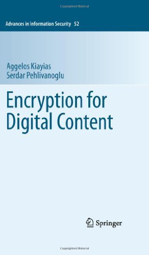 Cover for Aggelos Kiayias · Encryption for Digital Content - Advances in Information Security (Inbunden Bok) [2010 edition] (2010)
