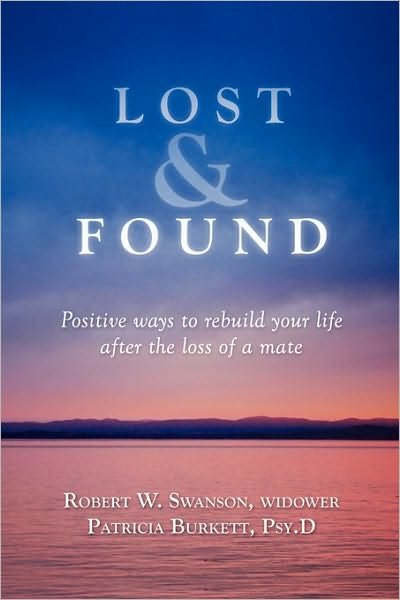 Cover for Robert W Swanson · Lost &amp; Found (Paperback Bog) (2010)