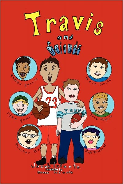 Cover for Jacob Infante · Travis and Friends (Paperback Book) (2011)