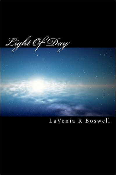 Cover for Lavenia R Boswell · Light of Day: the Dawning Trilogy II (Paperback Book) (2011)