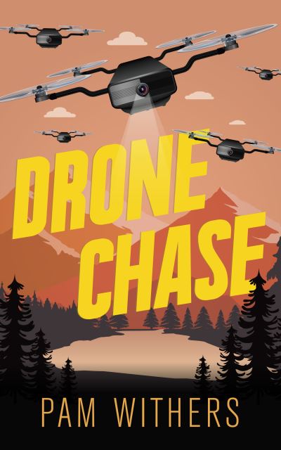 Cover for Pam Withers · Drone Chase (Paperback Book) (2021)