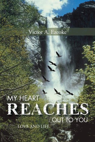 Cover for Victor a Ezeoke · My Heart Reaches out to You (Paperback Book) (2012)