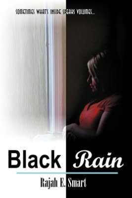 Cover for Rajah E Smart · Black Rain (Paperback Book) (2012)