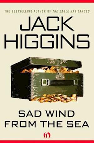 Cover for Jack Higgins · Sad Wind from the Sea (Book) (2014)