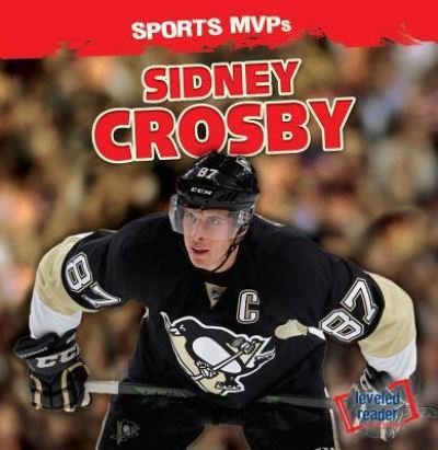 Cover for Ryan Nagelhout · Sidney Crosby (Hardcover Book) (2016)