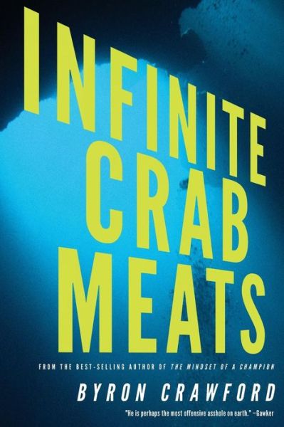 Cover for Byron Crawford · Infinite Crab Meats (Paperback Book) (2013)