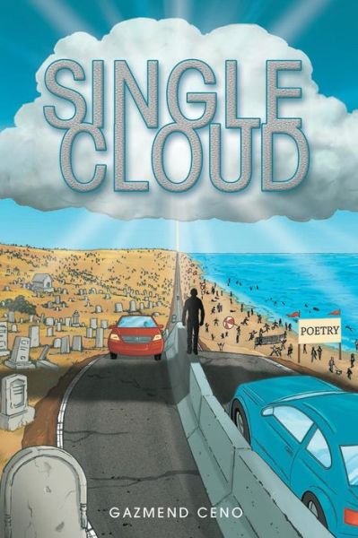 Cover for Gazmend Ceno · Single Cloud (Paperback Bog) (2016)
