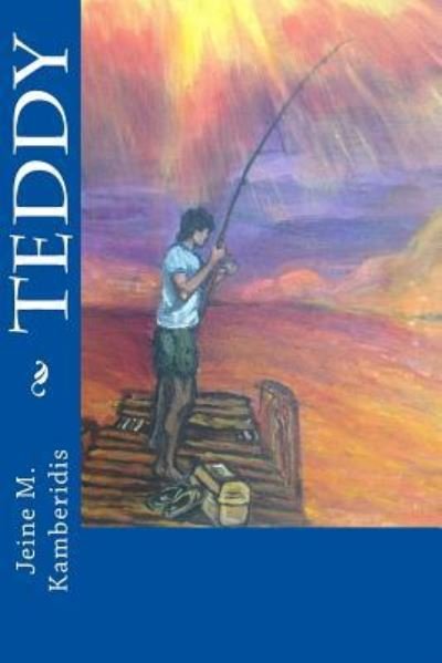 Cover for Jeine M. Kamberidis · Teddy (Paperback Bog) (2013)