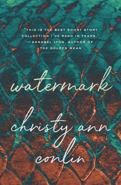 Cover for Christy Ann Conlin · Watermark (Paperback Book) (2019)